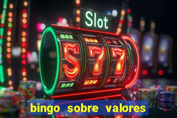 bingo sobre valores para imprimir